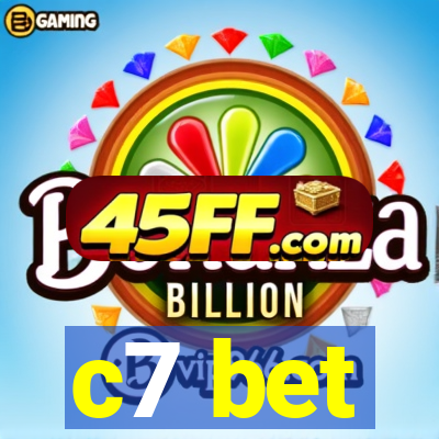 c7 bet